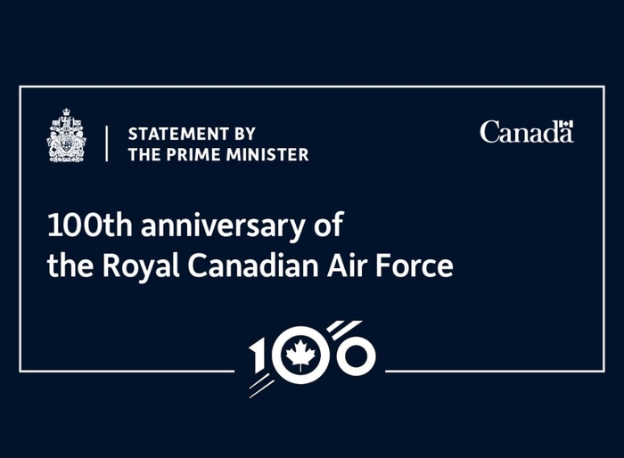 Statement by the Prime Minister on the 100th anniversary of the Royal Canadian Air Force   	
